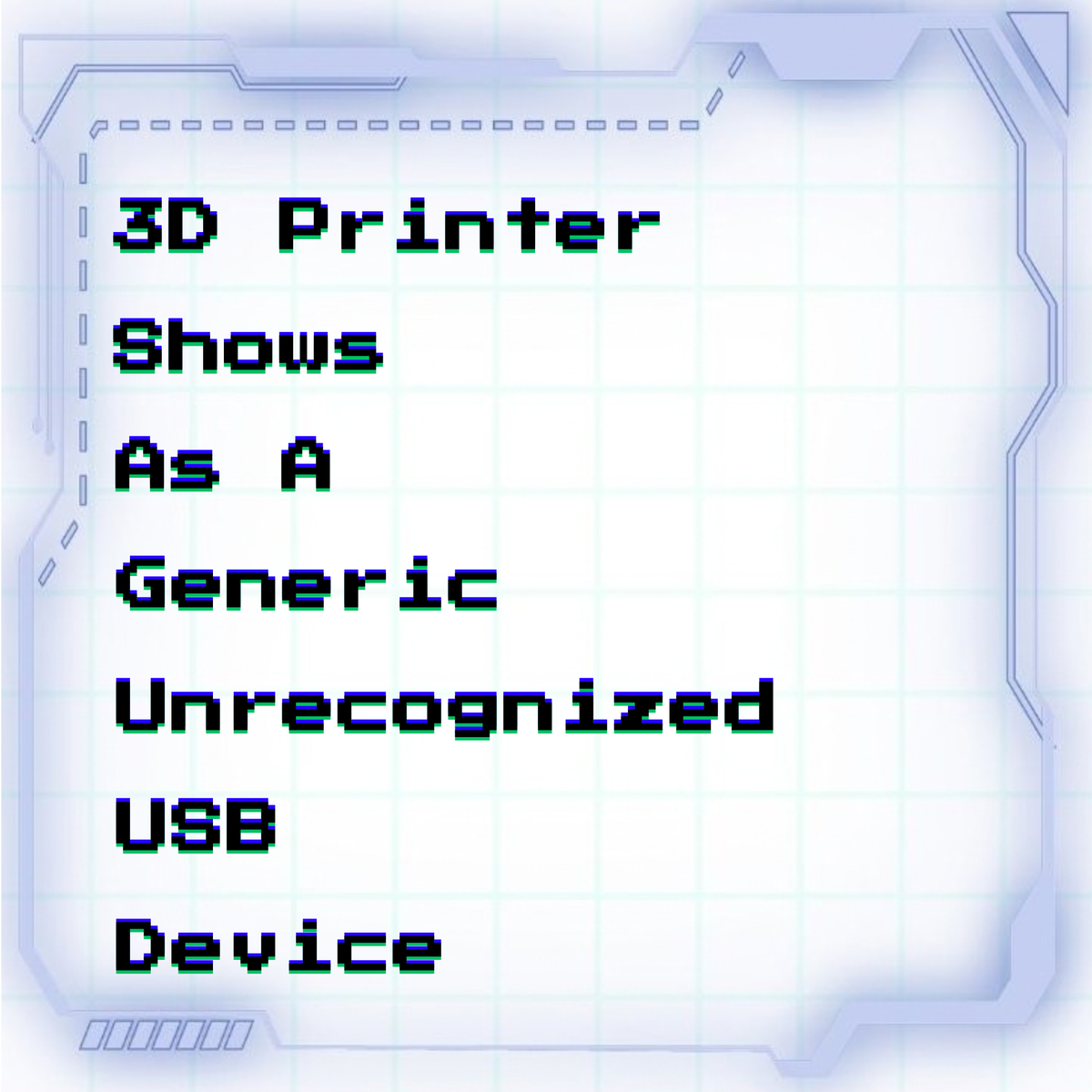 3D printer shows as a generic unrecognized USB device